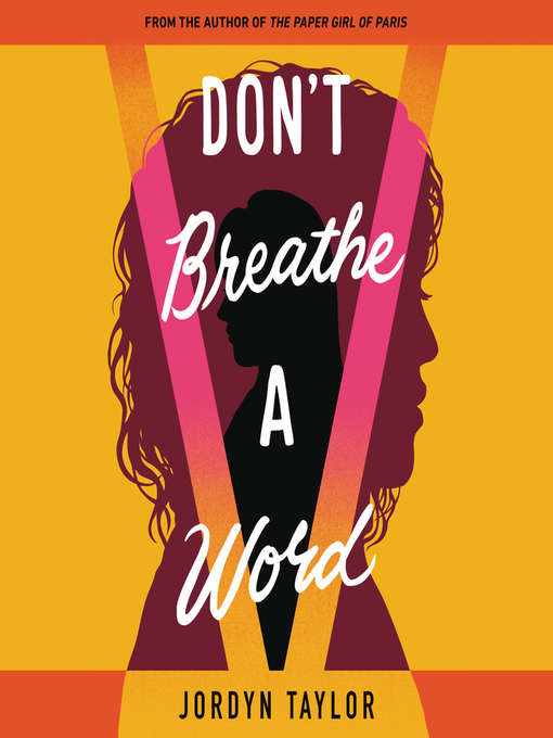 Title details for Don't Breathe a Word by Jordyn Taylor - Available